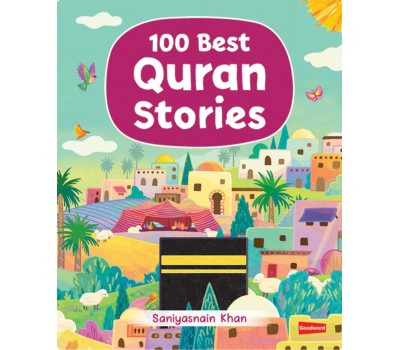100 Best Quran Stories — Illustrated Board Book for Children