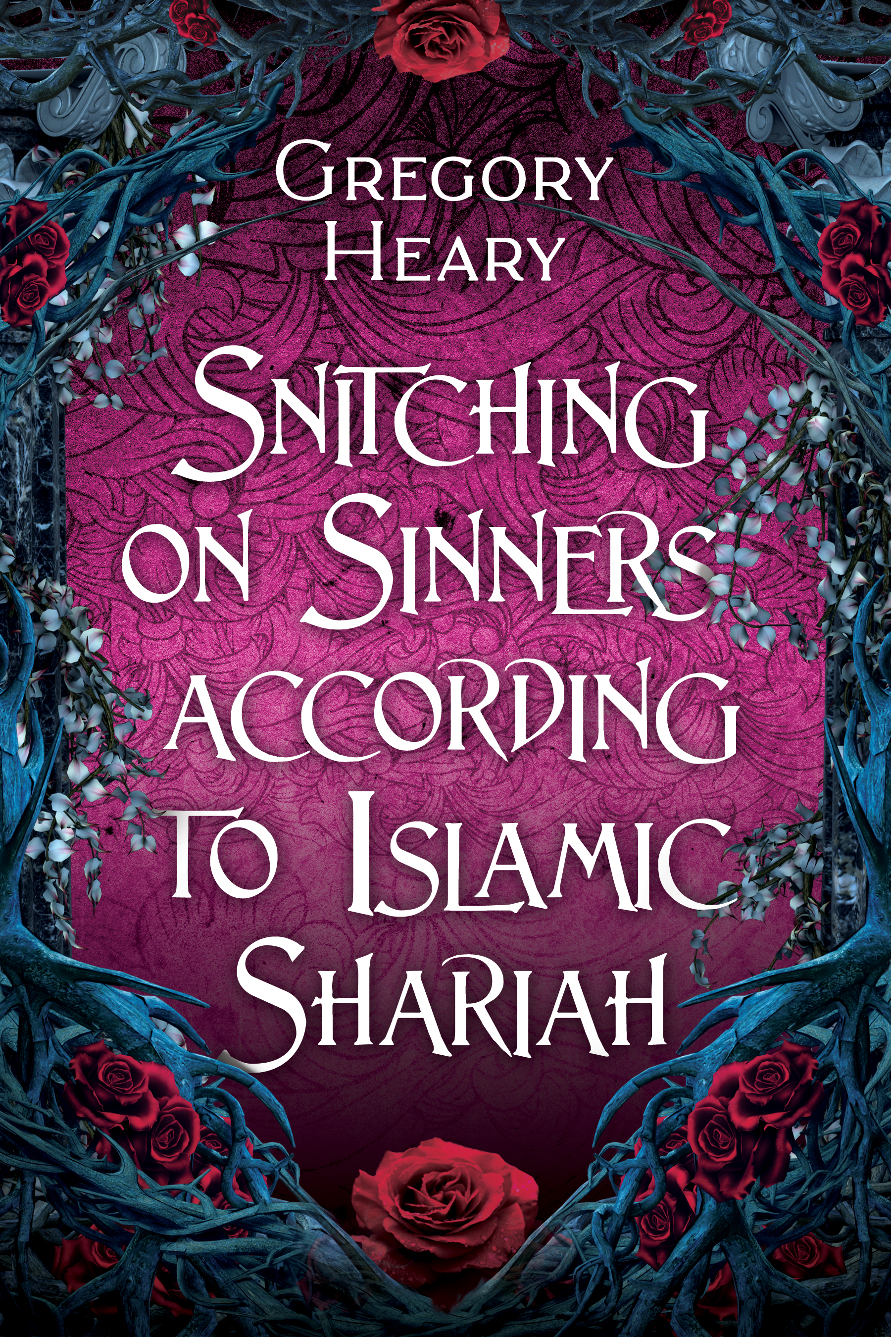 Snitching on Sinners According to Islamic Shariah — Digital Book