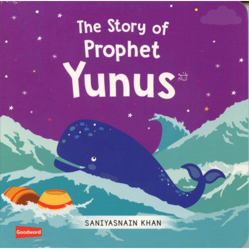 The Story of Prophet Yunus (AS) — Board Book