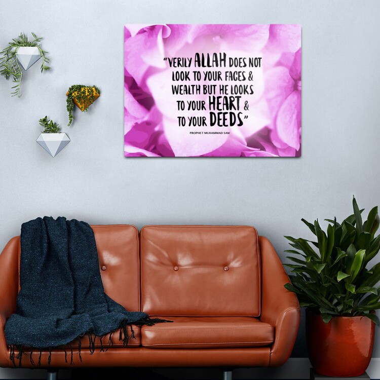 Verily Allah Does Not Look To Your Faces & Wealth But He Looks To Your Heart & To Your Deeds - Poster Print - Islamic Art - Islamic Home - Islamic Decor - Islamic Calligraphy Wall Art