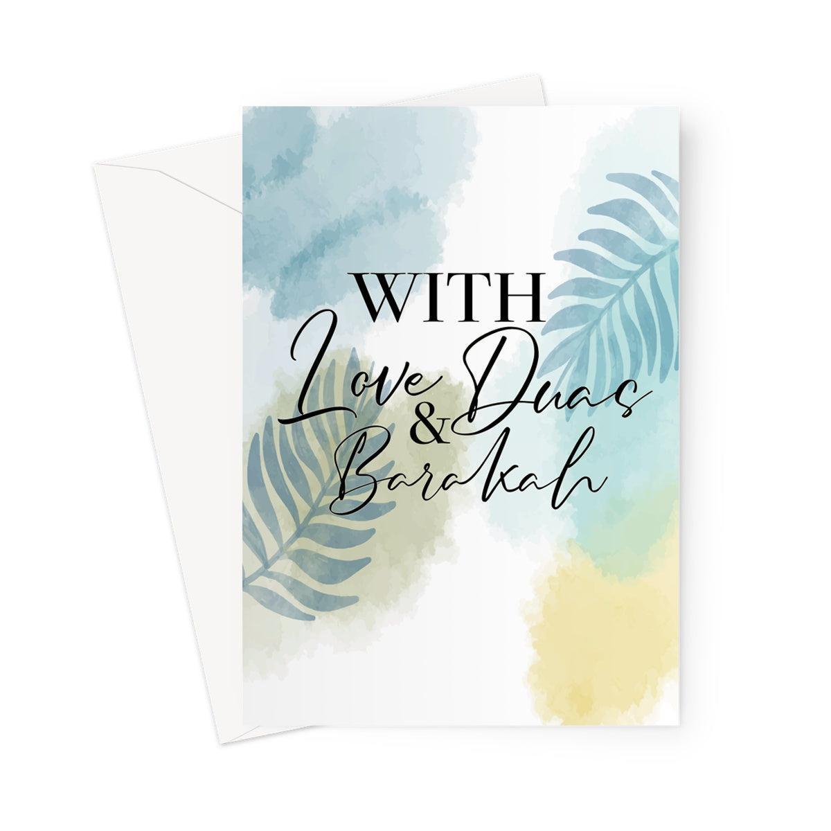 With Love, Duas & Barakah Greeting Card - Islamic Greeting Card
