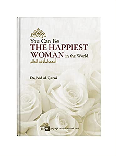 You Can Be the Happiest Woman in the World